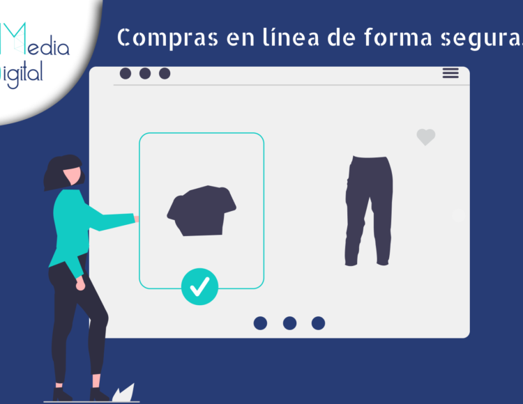 Compras en línea de forma segura.